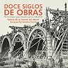 Doce siglos de ob...
