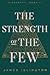 The Strength of the Few by James  Islington