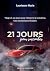 21 jours pour succomber (French Edition)