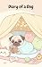 Diary of a Dog: A Heartwarm...