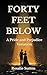 Forty Feet Below: A Pride a...