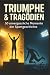 Triumphe & Tragödien: 50 un...