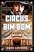 Circus Bim Bom: A Cold War Adventure