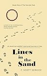 Lines in the Sand: An American Soldier's Personal Journey in Iraq (The Suicide Club)