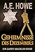 Geheimnisse des Dezembers (Ein Larry-Macklin-Krimi 2) by A. E. Howe