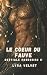 Le coeur du fauve (Bestiale...