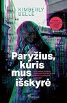 Paryžius, kuris m...