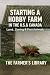 Starting a Hobby Farm in th...