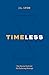 Timeless by J. L. Lyon