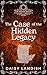 The Case of the Hidden Legacy (Lady Theodora Ashcombe Mysteries #10)