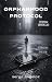 ORPHANHOOD PROTOCOL: When t...