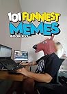 101 FUNNIEST MEME...