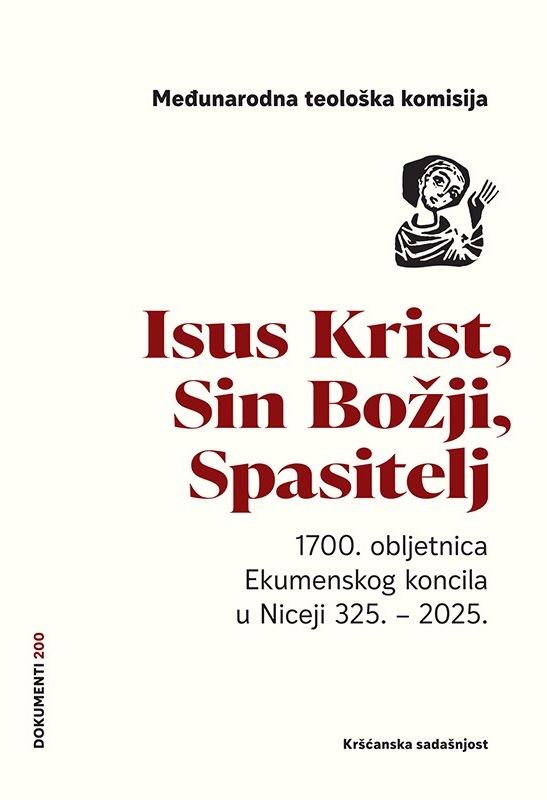 Isus Krist, Sin Božji, Spasitelj: 1700. obljetnica ekumenskog koncila u Niceji 325. – 2025.