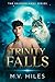 Trinity Falls: Shadowlands ...