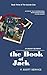 The Book of Jack: An Asylum...