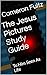 The Jesus Pictures Study Gu...