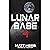 Lunar Base 9: A Science Fic...