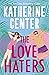 The Love Haters
