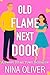 Old Flame Next Door: A Swee...