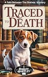 Traced to Death: ...