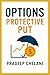 OPTIONS: PROTECTIVE PUT (THE OPTIONS MASTERCLASS)