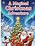 A MAGICAL CHRISTMAS ADVENTURE by Dream Writer