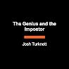 The Genius and the Impostor: The Neuroscience of Unlocking Human Potential