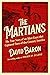 The Martians: The True Story of an Alien Craze that Captured Turn-Of-the-Century America