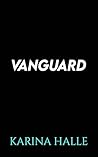 Vanguard: A Dark ...