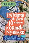 Intelmek a jövő j...