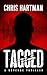 Tagged: A Revenge Thriller