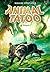 Animal Tatoo poche saison 1, Tome 02: Traqués