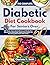 The Complete Diabetic Diet ...