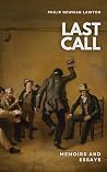 Last Call by Philip Newman Lawton Last Call by Philip Newman Lawton