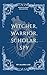 Witcher, Warrior, Scholar, Spy (The Contrarian Duology Book 1)
