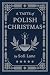 A Taste of Polish Christmas by Sofi Lane