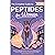 The Complete Guide To Pepti...
