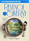 Revenge in Giverny (An International Foodie Mystery #4) Revenge in Giverny (An International Foodie Mystery #4)