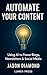 Automate Your Content: Usin...