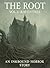 The Root vol.1 Raventree, a...