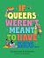 If Queers Weren't Meant to Have Kids...