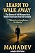 LEARN TO WALK AWAY (Hindi E...