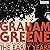 Graham Greene: The BBC Radio Drama Collection: The Early Years