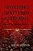 Unveiling Shattered Restrai...