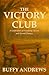 The Victory Club by Buffy Andrews