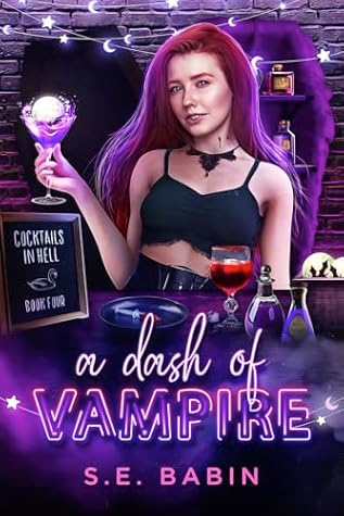 A Dash of Vampire (Cocktails in Hell Book 4)