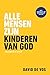 Alle mensen zijn kinderen van God by David de Vos