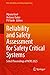 Reliability and Safety Assessment for Safety Critical Systems: Select Proceedings of NCRS 2025 (Risk, Reliability and Safety Engineering)