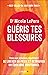Guéris tes blessures
