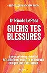 Guéris tes blessures
